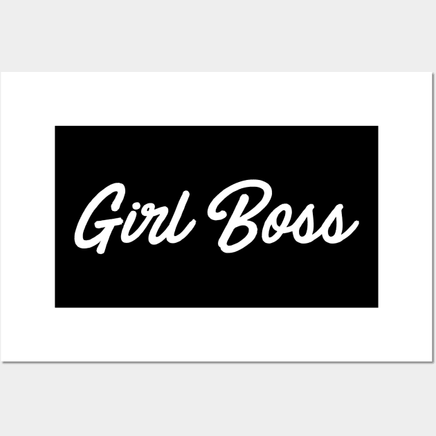 Girl Boss Wall Art by hellocrazy